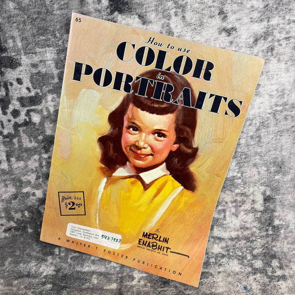 How‎ to use Color in Portraits Merlin Enabnit Walter Foster Art Instruction